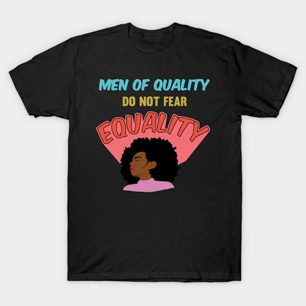 Womens Rights and Feminism Quotes Equality Feminist Support T-Shirt by Riffize